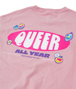 Queer All Year Tee